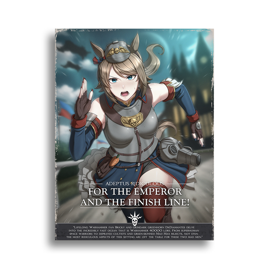 Adeptus Ridiculous | Finish Line - 2025 Art prints