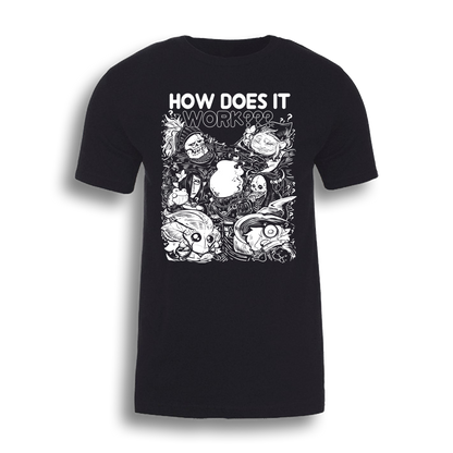 ND | How Does it Work??? - Tee